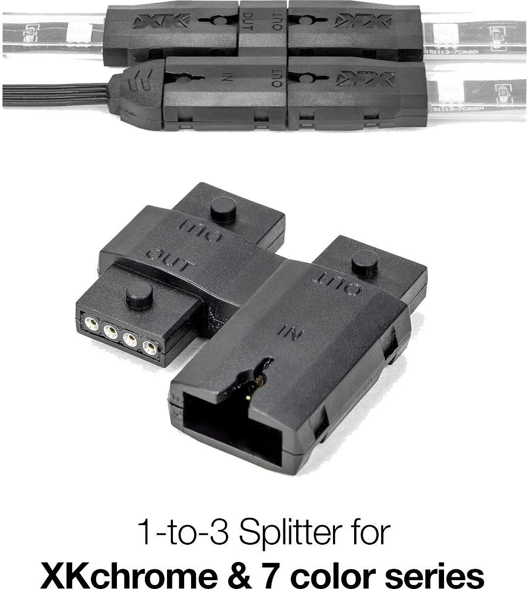 XK Glow Accessories - Extension Wires, Pods, Strips and Tubes - 1 to 3 Splitter Block