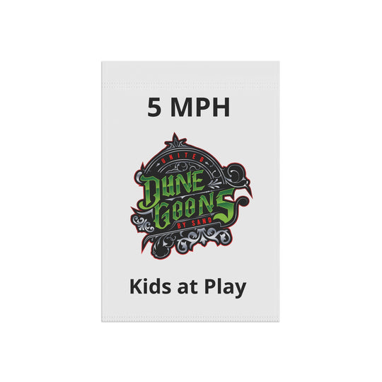 Banner Sign - 5 MPH Camp Kids At Play Garden & House Banner