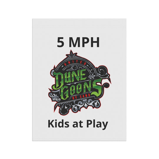 Banner Sign - 5 MPH Camp Kids At Play Garden & House Banner
